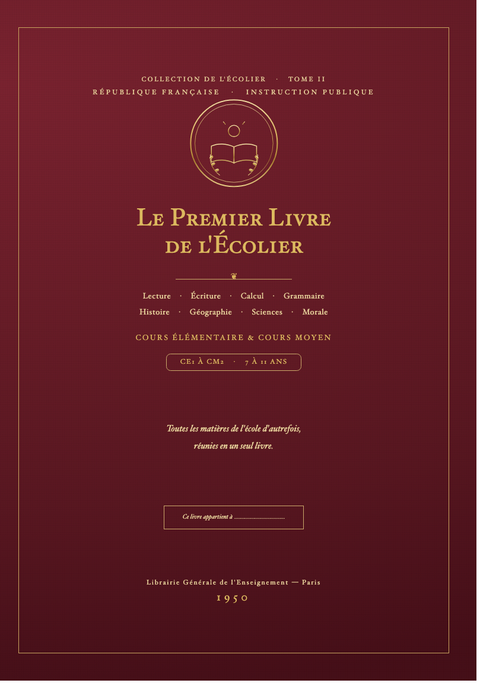 Le Premier Livre de l'Écolier (1950) — Tome II, CE1-CM2