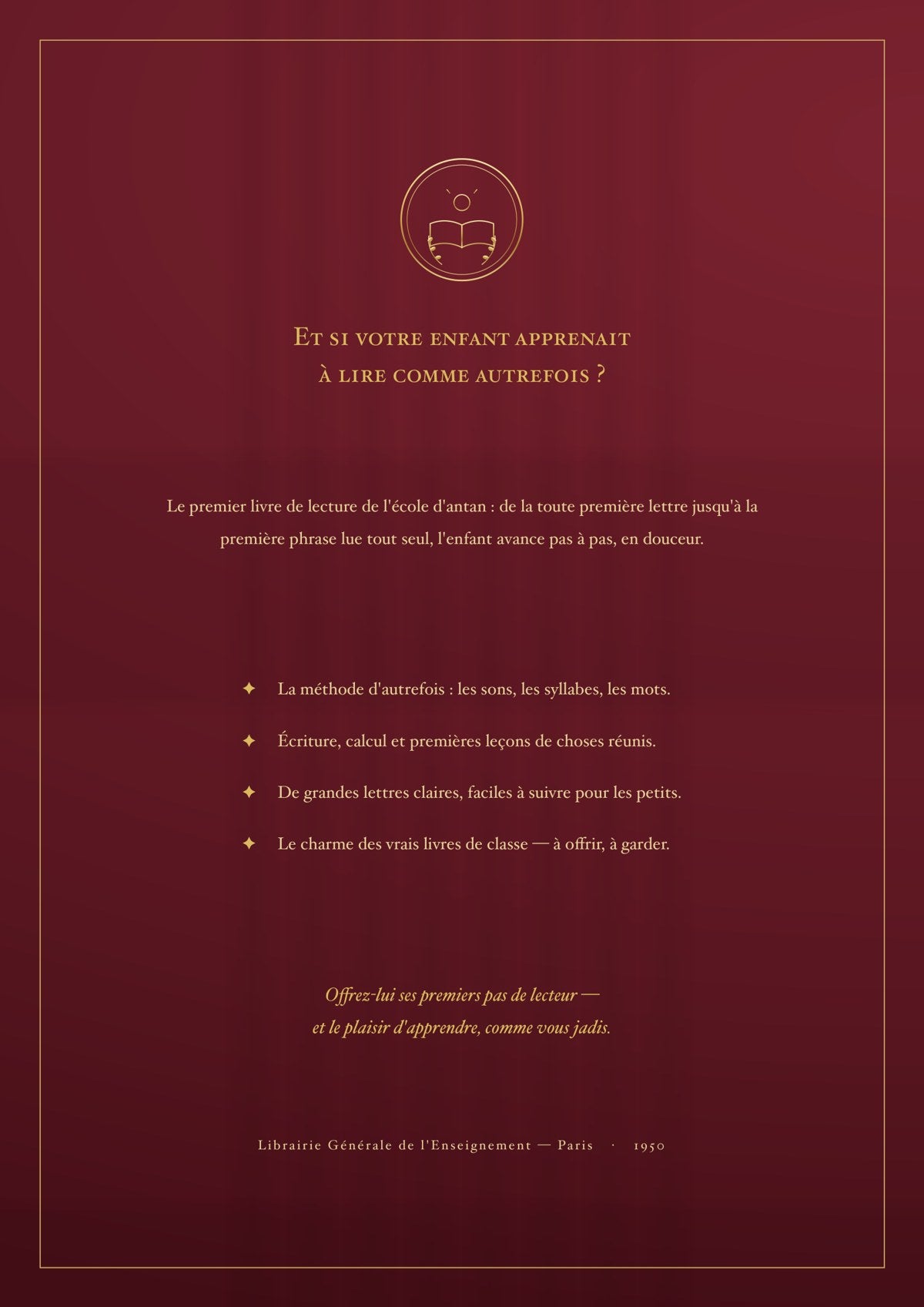 Dos du livre (4e de couverture) — Le Premier Livre de Lecture (1950) — Tome I, CP